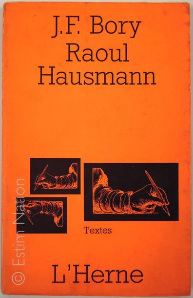 HAUSMANN Raoul "Raoul Hausmann par Jean-François Bory"
Editions de l'Herne, 1972
(bon...