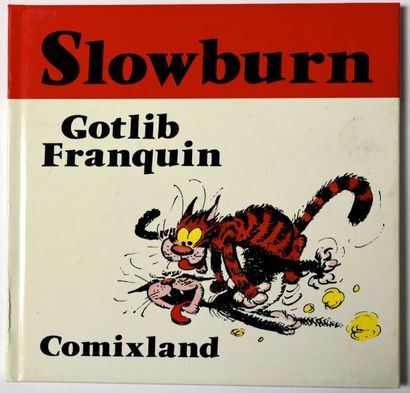 GOTLIB / FRANQUIN Album E.O. " Slowburn - Ed. ComixLand - 4 tr. 1989 - TBE - version...