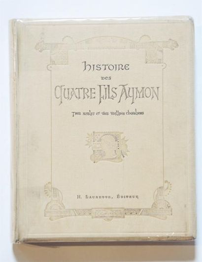 LIVRES ILLUSTRES : HISTOIRE GRASSET Eugène (1845-1917)


Histoire des Quatre Fils...