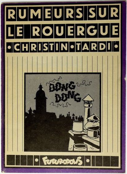TARDI / CHRISTIN Album " Rumeurs sur le Rouergue " - Ed. Futuropolis - broché - E.O....
