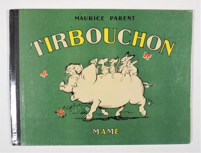 LIVRES ILLUSTRES - ENFANTINA PARENT Maurice


Tirbouchon - Mame, 1952 - ABE