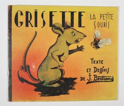 LIVRES ILLUSTRES - ENFANTINA BERTRAND J


Grisette la petite souris - Ed. de l'âme...