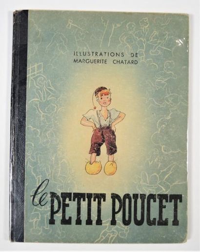 LIVRES ILLUSTRES - ENFANTINA CHATARD Marguerite /Perrault Charles


Le Petit Poucet...