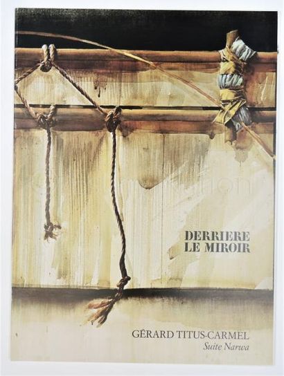 DERRIERE LE MIROIR N° 230 - TITUS CARMEL - 1978 La Suite Narwa par Werner Spies,...