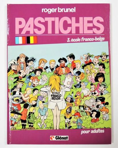 BRUNEL R. BRUNEL R.


Pastiches. Ecole franco belge. T3 - Glénat, 1984 - EO avec...