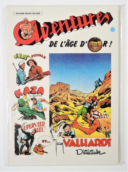 COLLECTIF COLLECTIF


 Aventures de l’âge d’or. T3 - Deligne, 1981.