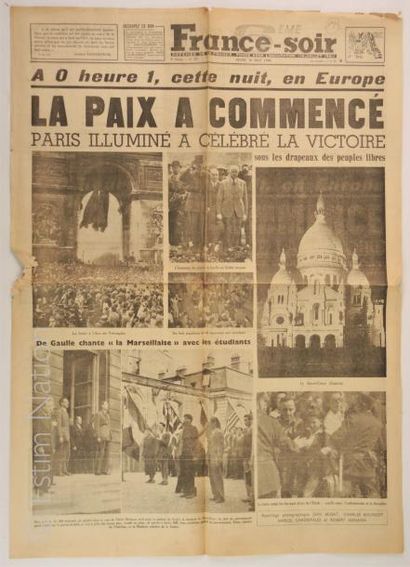 [SECONDE GUERRE MONDIALE] 'France Soir''du 10 mai 1945 annonçant la fin des hostilités.La...