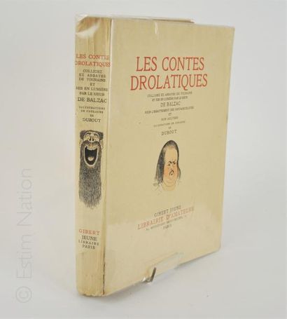 BALZAC Honoré de 'Les contes drolatiques'',illustrations en couleurs de Dubout,Paris,Gibert,1939,petit...
