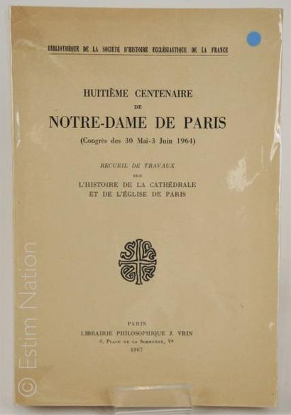 REGIONALISME - PARIS RECUEIL DE TRAVAUX


Huitième centenaire de Notre-Dame de Paris...