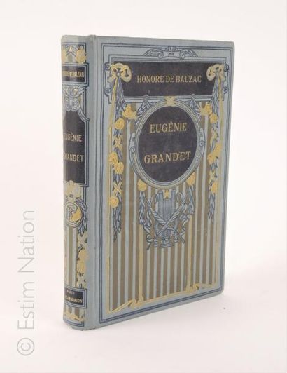 BALZAC Honoré de "'Eugénie Grandet'',Paris,éd.littéraires,1900,rel. demi-basane.La...