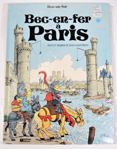 PESCH Jean-Louis Bec-en-fer à Paris - Fleurus,1986 - EO dédicacé avec dessin Bry...