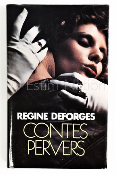 DEFORGES Régine (1935-2014) DEFORGES Régine (1935-2014)


Contes pervers - Ed. Arthème...
