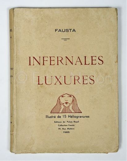 FAUSTA FAUSTA


Infernales luxures - Confidences d'une Flagellante - Editions du...