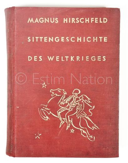 HIRSCHFELD Magnus, Dr. HIRSCHFELD Magnus, Dr.


Sittengeschichte des weltkrieges...