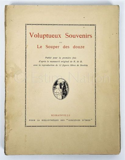 ANONYME ANONYME


Voluptueux Souvenirs ou Le Souper des douze - 12 illustrations...