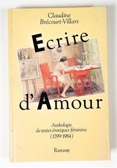 BRéCOURT-VILLARS Claudine BRéCOURT-VILLARS Claudine


écrire d'Amour - Anthologie...