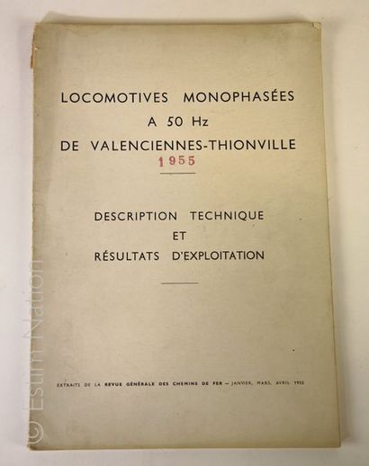 CHEMIN DE FER ''Locomotives monophasées A 50 Hz de Valenciennes-Thionville, description...