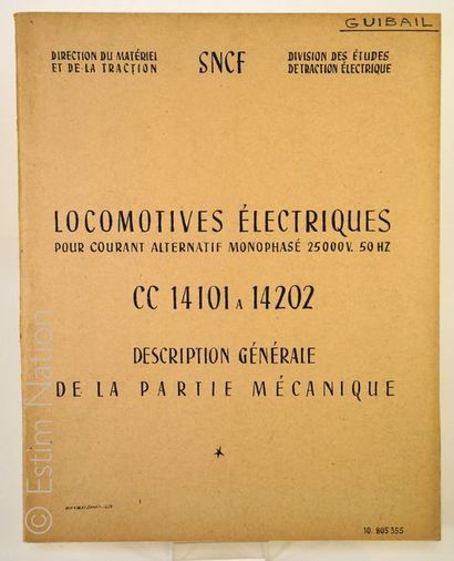 CHEMIN DE FER ''Locomotives électriques pour courant alternatif CC 14101 à 14202...