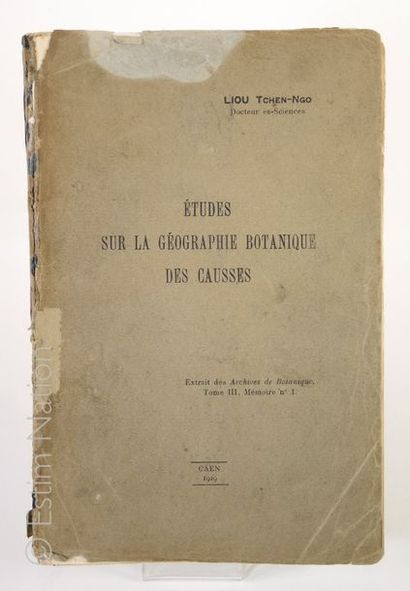 BOTANIQUE-T. LIOU ''Etude sur la géographie botanique des Causses'', Caen, 1929,...