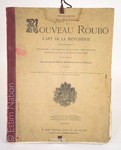 MENUISERIE ''Nouveau Roubo, l'art de la menuiserie'', Paris, Vial éditeur, sans date...