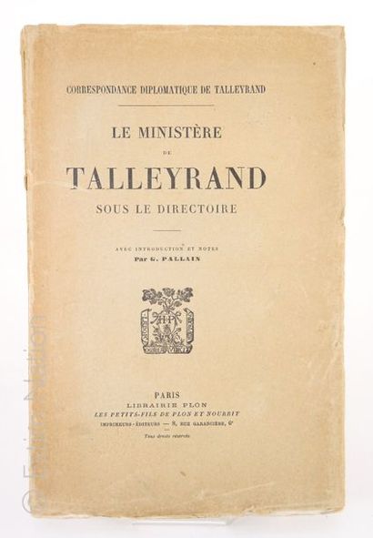 TALLEYRAND ''Correspondance diplomatique de Talleyrand, le ministère de Talleyrand...