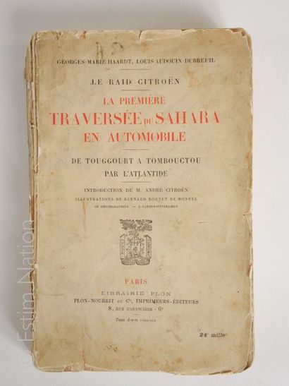 LE RAID CITROËN Georges-Marie HAARDT et Louis-Audouin DUBREUIL
Le raid Citroën -...