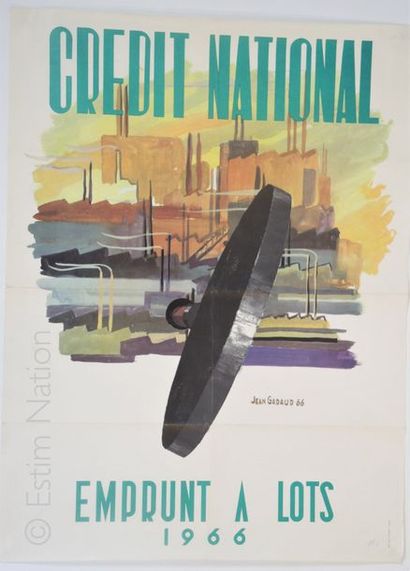 JEAN GADAUD Affiche pour le Crédit National intitulée "Emprunt à lots", signée Jean...
