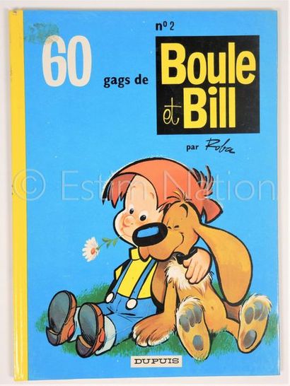 ROBA. ROBA.


60 Gags de Boule et Bill. N° 2. Ed. Dupuis - Rééd. 1977 - trace de...