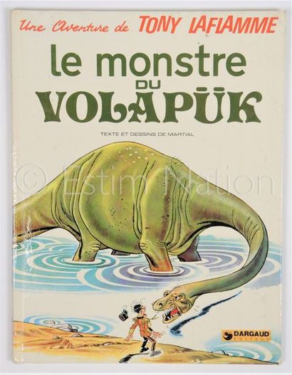 MARTIAL. MARTIAL. 


Une aventure de Tony Laflamme. Le monstre du Volapük. Ed. Dargaud.....