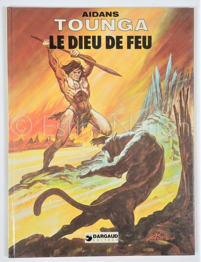 AIDANS AIDANS


Tounga - Le dieu de feu - Ed. Dargaud - E.O. mai 1978 - BE