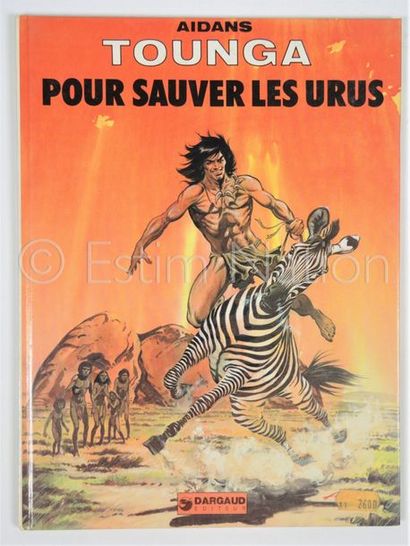 AIDANS AIDANS


Tounga - Pour sauver les Urus - Ed. Dargaud - E.O. mai 1979 - BE