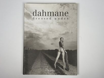 Dahmane "Dahmane Dressed Nudes"


Éditions La Musardière, 2000


Très bon état général,...