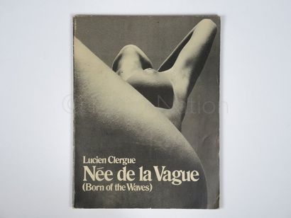 Lucien Clergue "Née de la Vague" (Born of the waves)


Editions Corgi Londres, 1970....