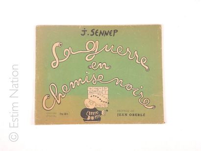 SENNEP ''La guerre en chemise noire'',Paris,1945,édition chantal,sous couverture...