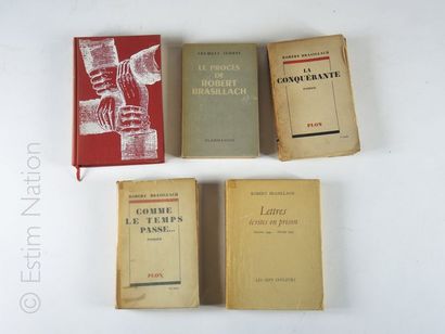 ROBERT BRASILLACH Ensemble de cinq volumes brochés,sur papier d'édition,''La conquérante,le...