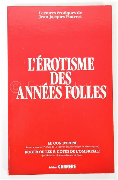 CURIOSA - COLLECTIF COLLECTIF Lettres érotiques de Jean-Jacques Pauvert - L'érotisme...