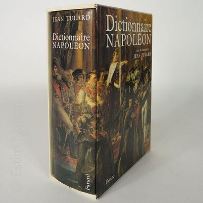 PREMIER EMPIRE-Jean TULARD "Dictionnaire Napoléon",Paris,Fayard,1987,très fort in-8,1767...