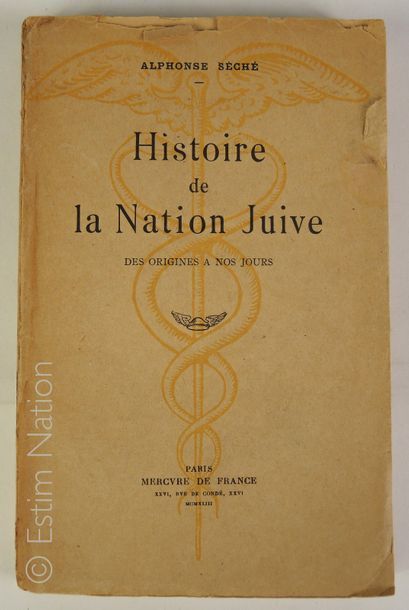 JUDAICA "Histoire de la nation juive des origines à nos jours",par Alphonse Séché,Paris,Mercure...
