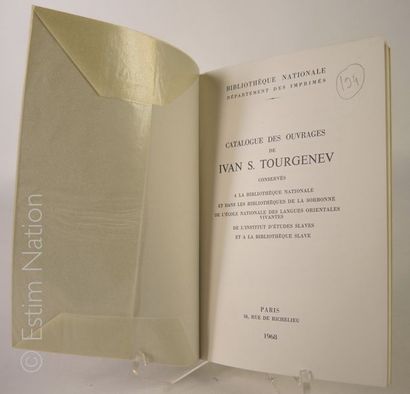 TOURGENEV [BIBLIOGRAPHIE]Catalogue des ouvrages de Tourgenev conservés au département...