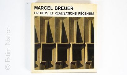 ARCHITECTURE Tician Papachristou "Marcel Breuer Projets et réalisations récentes"....