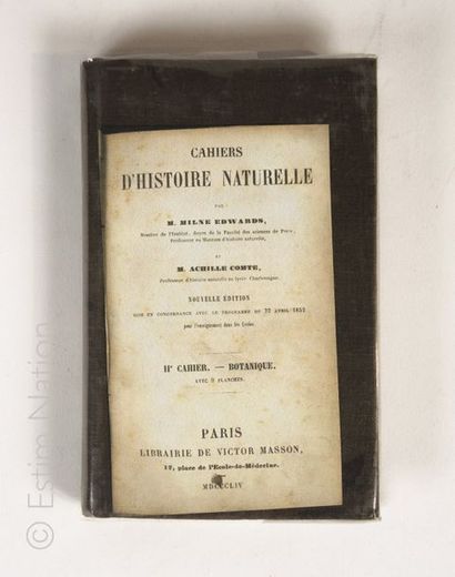 BOTANIQUE « Cahiers d'histoire naturelle », Milne Edwards & Achille Comte.
2ème cahier...