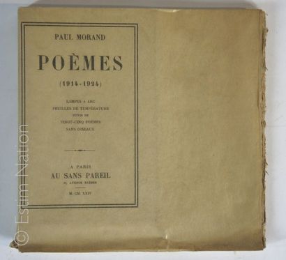 Paul MORAND "Poèmes (1914-1924). Lampes à arc. Feuilles de température. Suivis de...