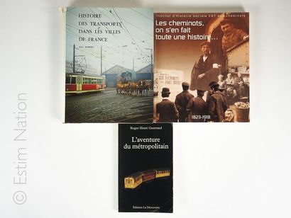 TRANSPORTS Ensemble de 3 ouvrages en état moyen: 
« L'aventure du métropolitain »....