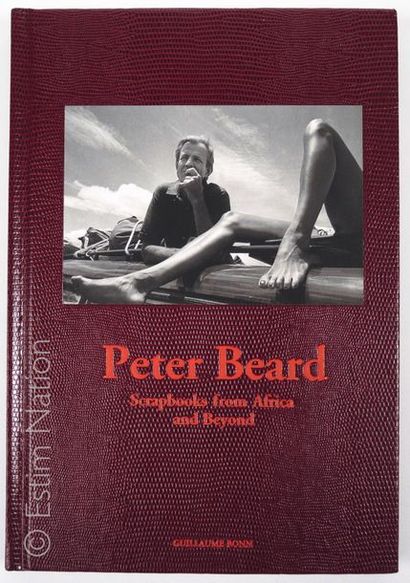 BEARD Peter "Scrapbooks from Africa and Beyond"
Première édition Artegrafica 2006
Un...