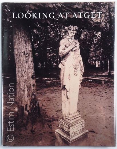 ATGET Eugene "Looking at Atget" par Peter Barberie
Edition du Philadelphia Museum...