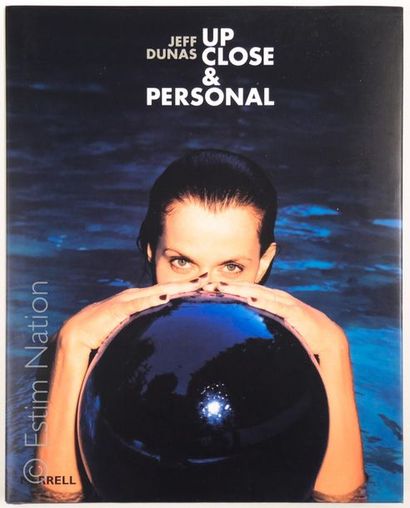 DUNAS Jeff "Up close & personal" 
Edition Merrell Publishers, 2003
(très bon état)...
