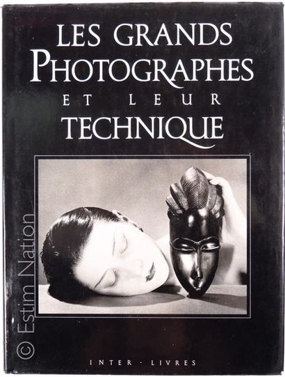 LES GRANDS PHOTOGRAPHES "Les grands photographes et leur technique"
Edition Inter-Livres,...