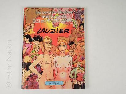 LAUZIER Gerard LAUZIER Gérard
Les sextraordinaires aventures de Zizi et Peter Panpan....