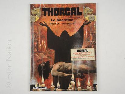 VAN HAMME / RONSINSKI VAN HAMME / RONSINSKI
Thorgal. Le sacrifice. T29. Ed. Le Lombard....