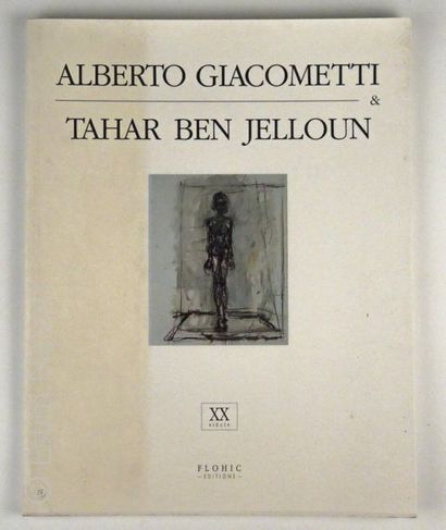 GIACOMETTI "Alberto Giacometti et Tahar Ben Jelloun", Paris, Flohic Editions, 1991,...